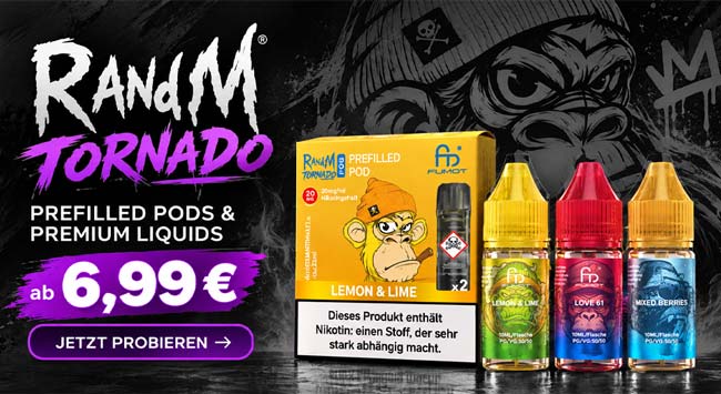 RandM Tornado - Liquid und Prefilled Pods